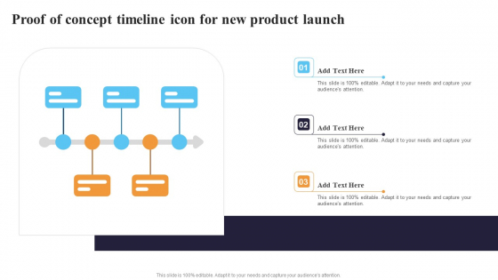 Proof Of Concept Timeline Icon For New Product Launch Ppt Infographics Objects PDF