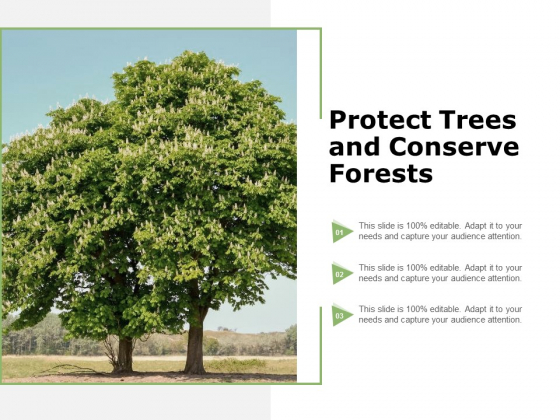 Protect Trees And Conserve Forests Ppt PowerPoint Presentation Model Design Ideas Protect Trees And Conserve Forests Ppt PowerPoint Presentation Model Design Ideas