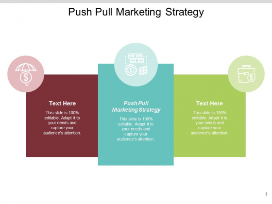Push Pull Marketing Strategy Ppt PowerPoint Presentation Summary Professional Cpb Push Pull Marketing Strategy Ppt PowerPoint Presentation Summary Professional Cpb