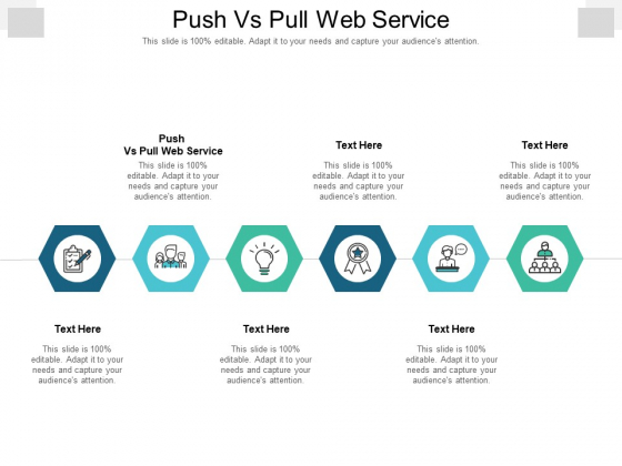 Push Vs Pull Web Service Ppt PowerPoint Presentation Pictures Ideas Cpb Pdf Push Vs Pull Web Service Ppt PowerPoint Presentation Pictures Ideas Cpb Pdf