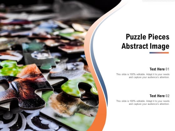 Puzzle Pieces Abstract Image Ppt PowerPoint Presentation Show Design Templates Puzzle Pieces Abstract Image Ppt PowerPoint Presentation Show Design Templates