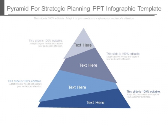 Pyramid For Strategic Planning Ppt Infographic Template Pyramid For Strategic Planning Ppt Infographic Template