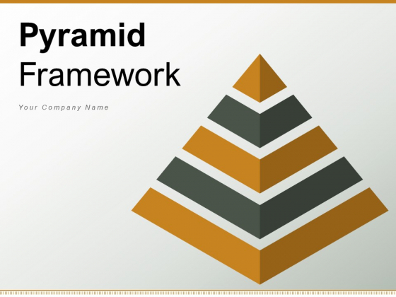 Pyramid Framework International Strategy Management Ppt PowerPoint Presentation Complete Deck Pyramid Framework International Strategy Management Ppt PowerPoint Presentation Complete Deck