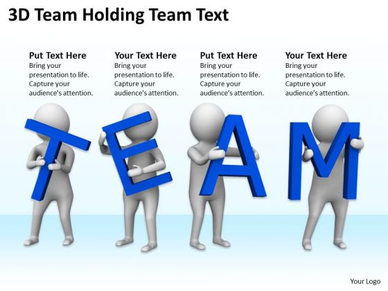 Pictures Of Business Men 3d Team Holding Text PowerPoint Slides Pictures Of Business Men 3d Team Holding Text PowerPoint Slides