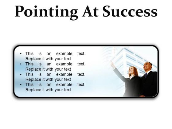 Pointing At Success Business PowerPoint Presentation Slides R Pointing At Success Business PowerPoint Presentation Slides R