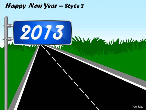 PowerPoint Road To 2013 Happy New Year Ppt Slide Templates PowerPoint Road To 2013 Happy New Year Ppt Slide Templates
