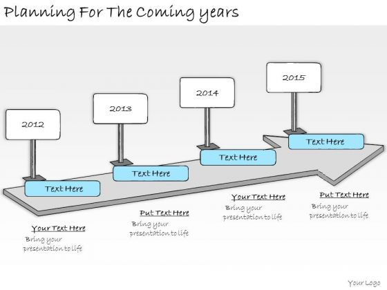 Ppt Slide Planning For The Coming Years Consulting Firms Ppt Slide Planning For The Coming Years Consulting Firms