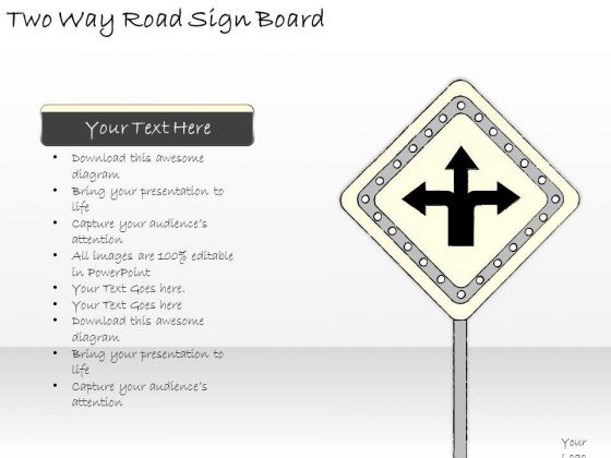 Ppt Slide Two Way Road Sign Board Business Diagrams Ppt Slide Two Way Road Sign Board Business Diagrams