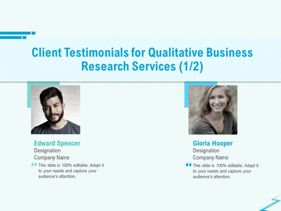 Qualitative Market Research Study Client Testimonials For Qualitative Business Research Services Background PDF