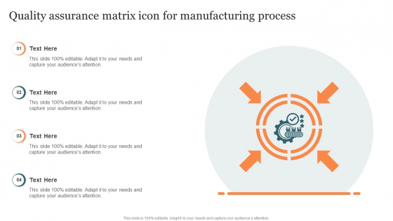 Quality Assurance Matrix Icon For Manufacturing Process Brochure PDF