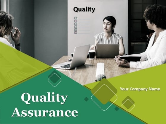 Quality Assurance Ppt PowerPoint Presentation Complete Deck With Slides Quality Assurance Ppt PowerPoint Presentation Complete Deck With Slides