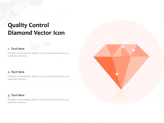 Quality Control Diamond Vector Icon Ppt PowerPoint Presentation File Vector PDF Quality Control Diamond Vector Icon Ppt PowerPoint Presentation File Vector PDF