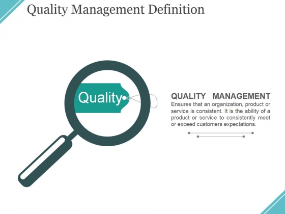 Quality Management Definition Ppt PowerPoint Presentation Model Graphics