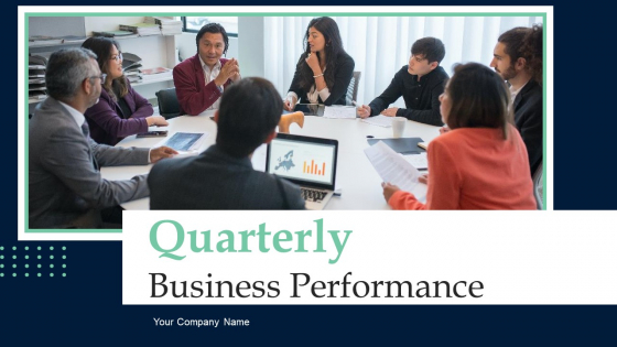 Quarterly Business Performance Review Ppt PowerPoint Presentation Complete Deck With Slides