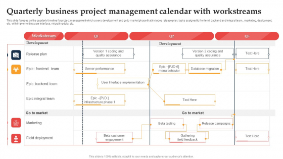 Quarterly Business Project Management Calendar With Workstreams Ppt Ideas Influencers PDF