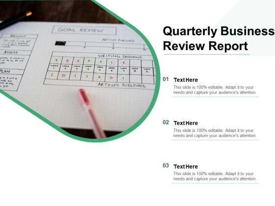 Quarterly Business Review Report Ppt PowerPoint Presentation File Designs PDF