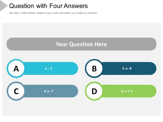 Question With Four Answers Ppt Powerpoint Presentation Outline Portrait