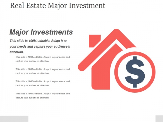 Real Estate Major Investment Ppt PowerPoint Presentation Designs