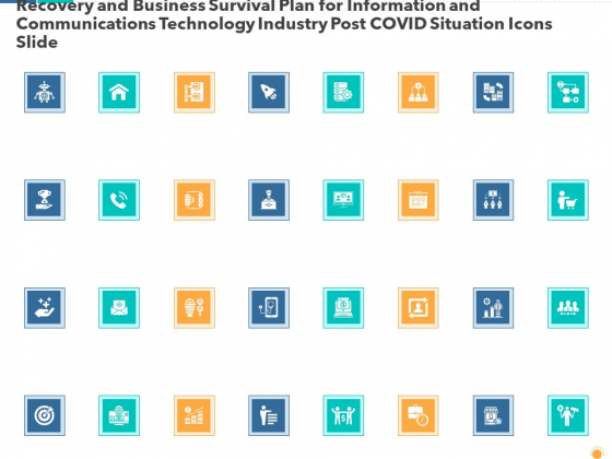 Recovery Business Survival Plan Information Communications Technology Industry Post Covid Situation Icons Slide Formats PDF Recovery Business Survival Plan Information Communications Technology Industry Post Covid Situation Icons Slide Formats PDF