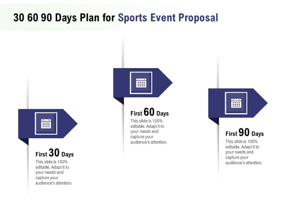 Recreational Program 30 60 90 Days Plan For Sports Event Proposal Ppt Ideas Gridlines PDF