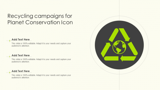 Recycling Campaigns For Planet Conservation Icon Graphics PDF