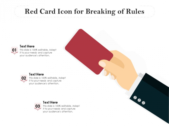 Red Card Icon For Breaking Of Rules Ppt PowerPoint Presentation Gallery Gridlines PDF