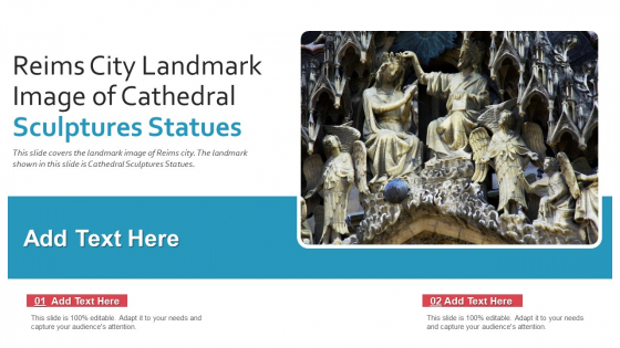 Reims City Landmark Image Of Cathedral Sculptures Statues PowerPoint Presentation Ppt Template PDF Reims City Landmark Image Of Cathedral Sculptures Statues PowerPoint Presentation Ppt Template PDF