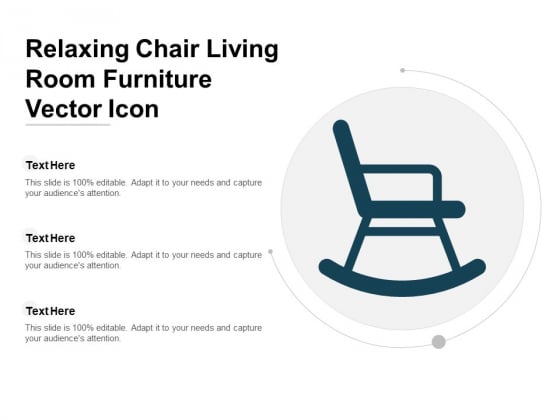 Relaxing Chair Living Room Furniture Vector Icon Ppt Powerpoint Presentation Model Designs