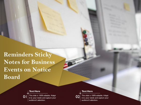 Reminders Sticky Notes For Business Events On Notice Board Ppt PowerPoint Presentation Gallery Slide PDF Reminders Sticky Notes For Business Events On Notice Board Ppt PowerPoint Presentation Gallery Slide PDF
