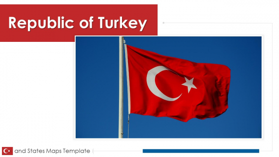 Republic Of Turkey And States Maps Template PowerPoint Republic Of Turkey And States Maps Template PowerPoint