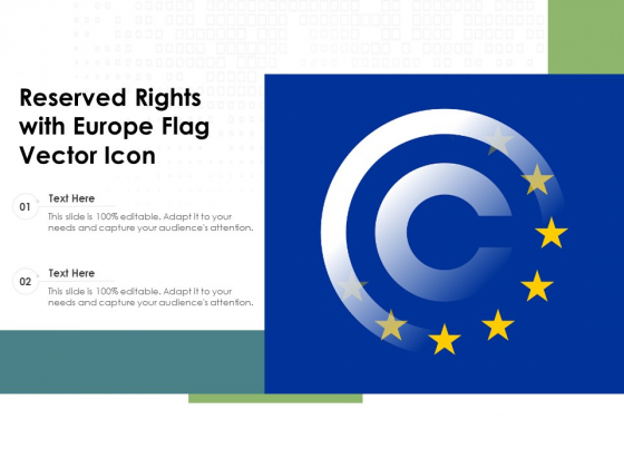 Reserved Rights With Europe Flag Vector Icon Ppt PowerPoint Presentation Styles Tips PDF Reserved Rights With Europe Flag Vector Icon Ppt PowerPoint Presentation Styles Tips PDF