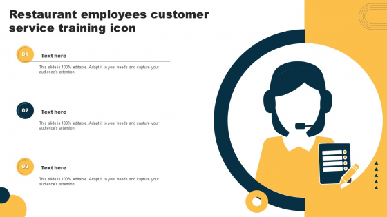 Restaurant Employees Customer Service Training Icon Slides PDF