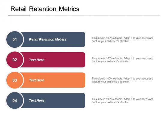 Retail Retention Metrics Ppt PowerPoint Presentation Show Graphics Cpb Pdf Retail Retention Metrics Ppt PowerPoint Presentation Show Graphics Cpb Pdf
