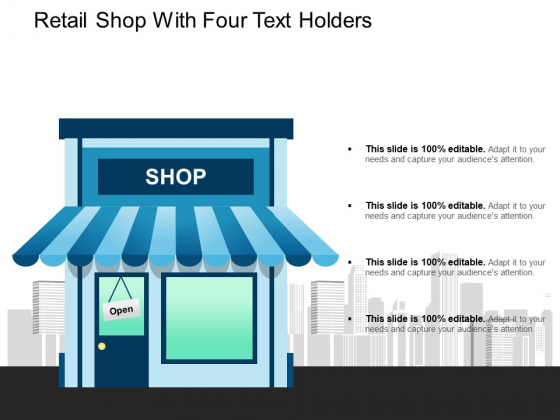 Retail Shop With Four Text Holders Ppt PowerPoint Presentation Portfolio Aids