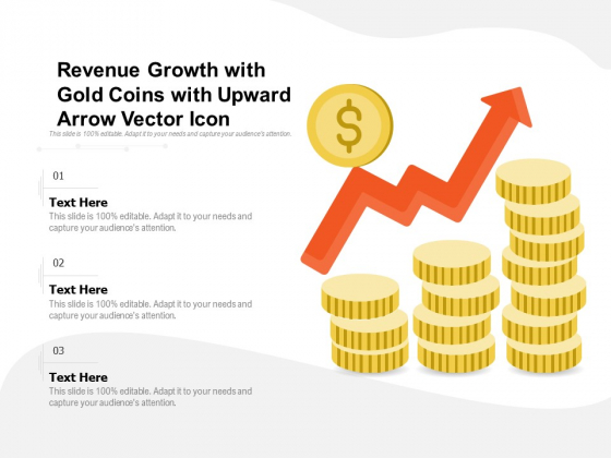 Revenue Growth With Gold Coins With Upward Arrow Vector Icon Ppt PowerPoint Presentation Gallery Deck PDF