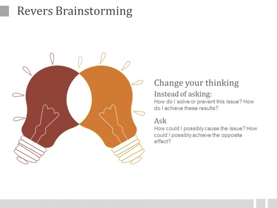 Revers Brainstorming Ppt PowerPoint Presentation Templates Revers Brainstorming Ppt PowerPoint Presentation Templates
