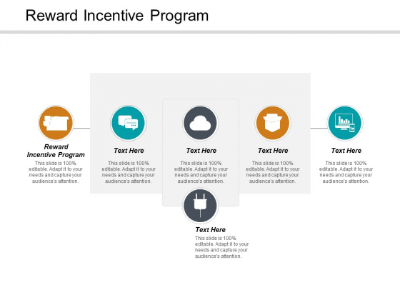 Reward Incentive Program Ppt PowerPoint Presentation Summary Vector Cpb 