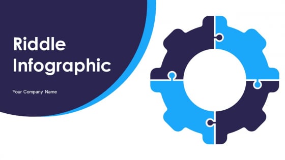 Riddle Infographic Ppt PowerPoint Presentation Complete With Slides Riddle Infographic Ppt PowerPoint Presentation Complete With Slides