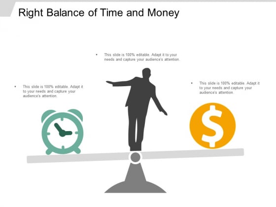 Right Balance Of Time And Money Ppt Powerpoint Presentation Ideas Portrait Right Balance Of Time And Money Ppt Powerpoint Presentation Ideas Portrait