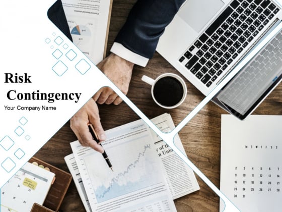 Risk Contingency Ppt PowerPoint Presentation Complete Deck With Slides Risk Contingency Ppt PowerPoint Presentation Complete Deck With Slides