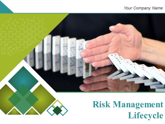 Risk Management Lifecycle Ppt PowerPoint Presentation Complete Deck With Slides