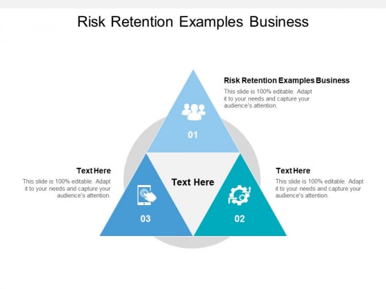 Risk Retention Examples Business Ppt PowerPoint Presentation Show Graphic Tips Cpb Risk Retention Examples Business Ppt PowerPoint Presentation Show Graphic Tips Cpb