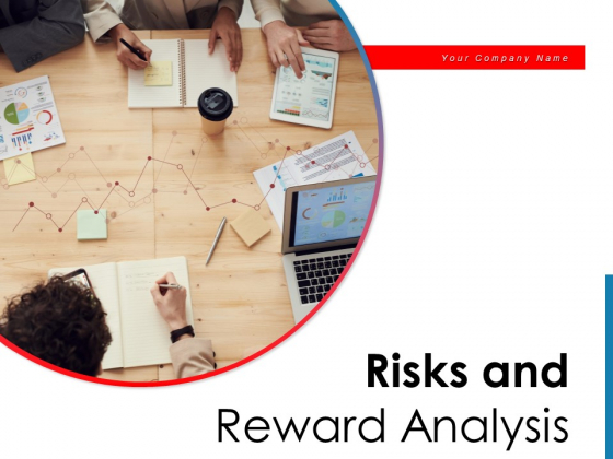 Risks And Reward Analysis Financial Investment Ppt PowerPoint Presentation Complete Deck Risks And Reward Analysis Financial Investment Ppt PowerPoint Presentation Complete Deck