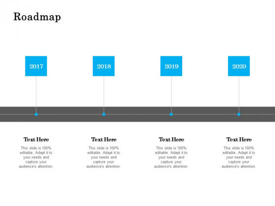 Roadmap 2017 To 2020 Ppt PowerPoint Presentation Slides Sample Roadmap 2017 To 2020 Ppt PowerPoint Presentation Slides Sample