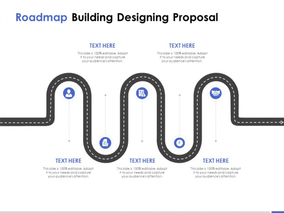 Roadmap Building Designing Proposal Ppt PowerPoint Presentation Infographics Background Designs Roadmap Building Designing Proposal Ppt PowerPoint Presentation Infographics Background Designs