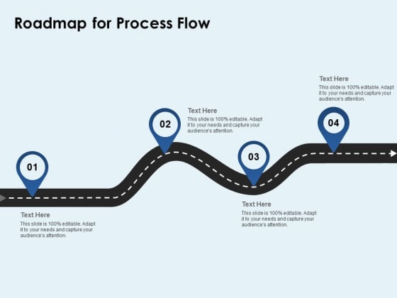 Roadmap For Process Flow Ppt PowerPoint Presentation Icon Slide Roadmap For Process Flow Ppt PowerPoint Presentation Icon Slide