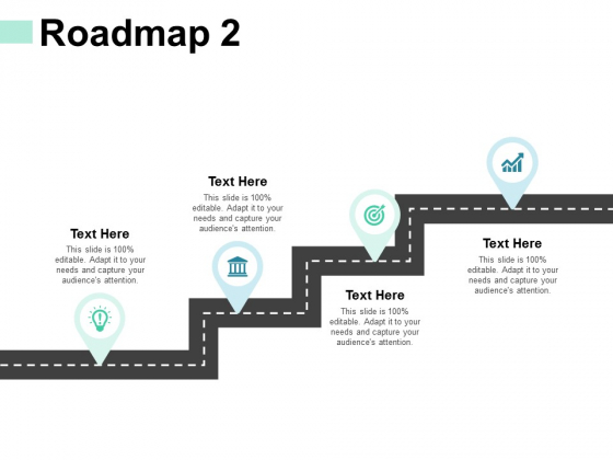 Roadmap Management Ppt PowerPoint Presentation Show Slideshow Roadmap Management Ppt PowerPoint Presentation Show Slideshow