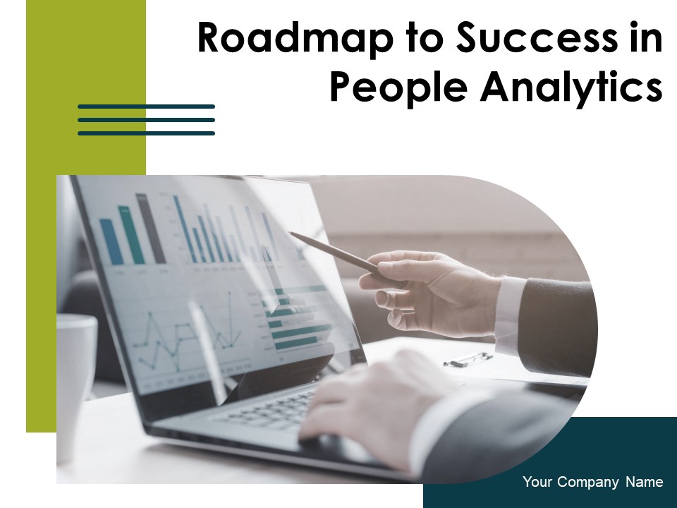 Roadmap To Success In People Analytics Ppt PowerPoint Presentation Complete Deck With Slides