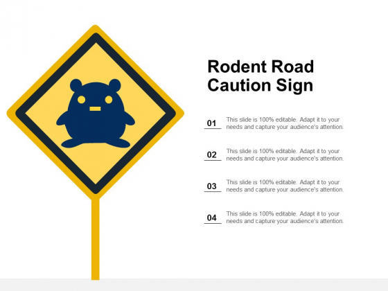 Rodent Road Caution Sign Ppt Powerpoint Presentation Model Ideas Rodent Road Caution Sign Ppt Powerpoint Presentation Model Ideas