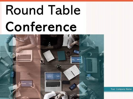 Round Table Conference Employees Business Analytics Ppt PowerPoint Presentation Complete Deck